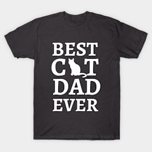 Best Cat Dad Ever T-Shirt